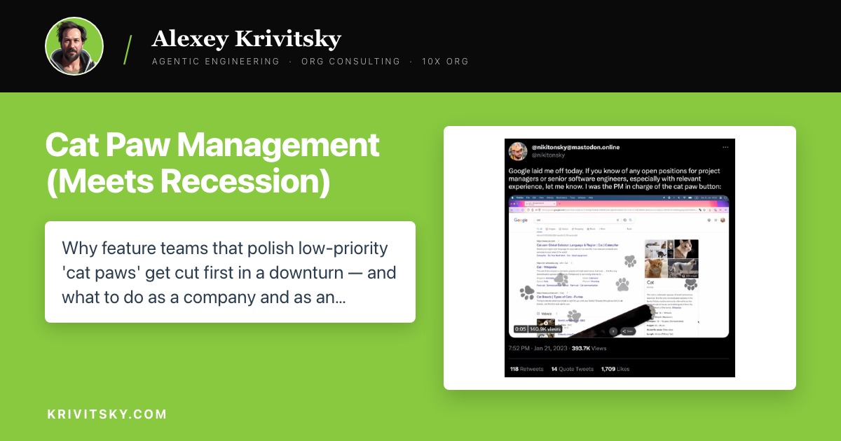 Cat Paw Management (Meets Recession)