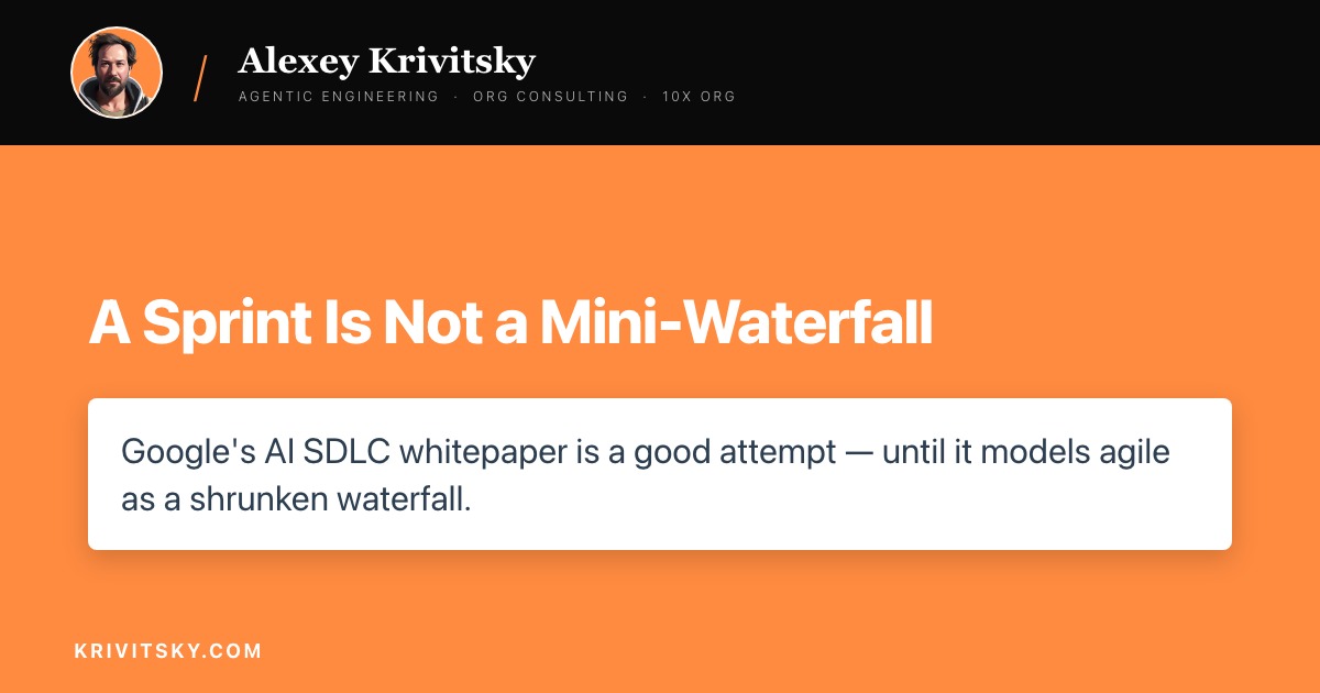 A Sprint Is Not a Mini-Waterfall