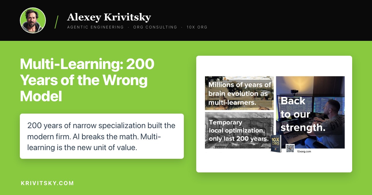 Multi-Learning: 200 Years of the Wrong Model