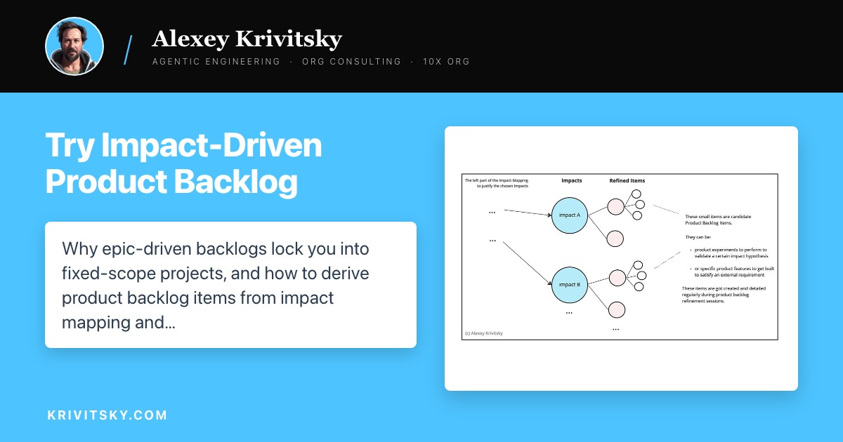 Try Impact-Driven Product Backlog