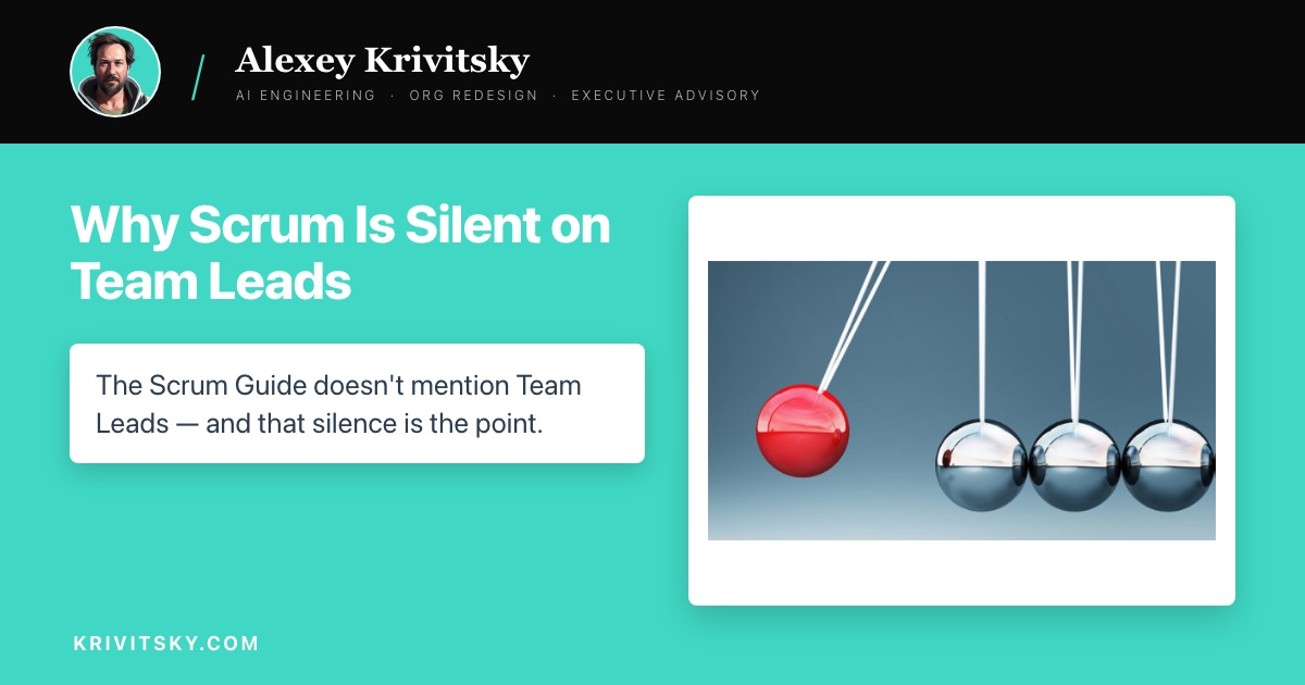 Why Scrum Is Silent on Team Leads